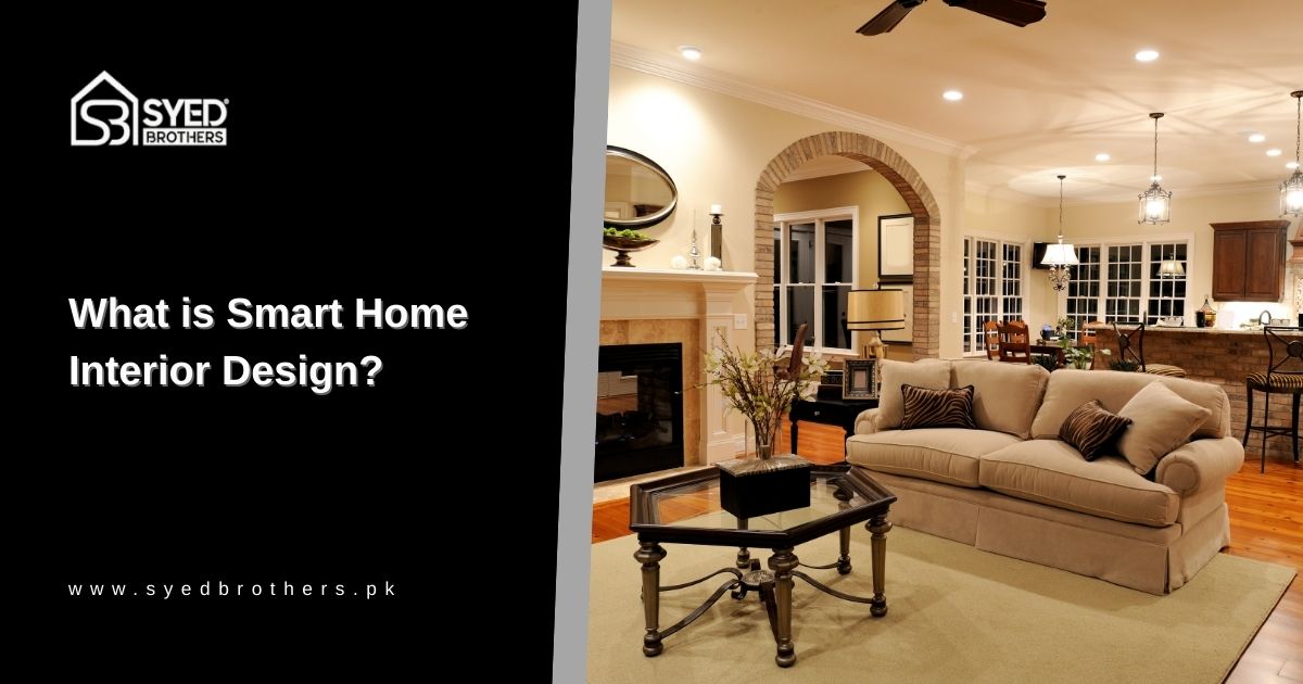 What is Smart Home Interior Design